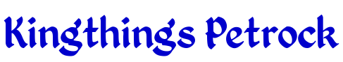 Kingthings Petrock フォント